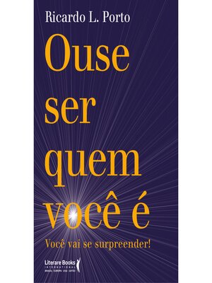 cover image of Ouse ser quem você é